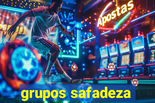 grupos safadeza